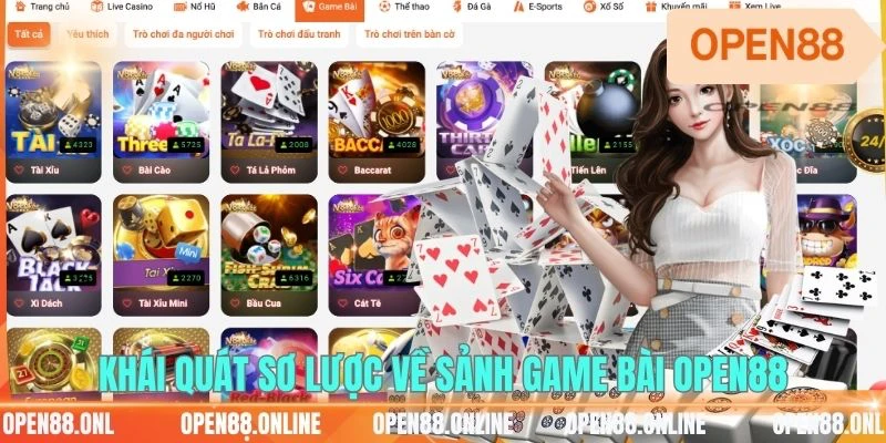 Khái quát sơ lược về sảnh game bài OPEN88
