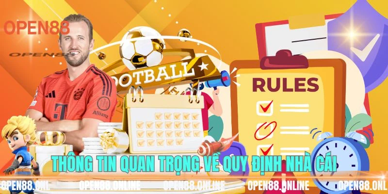 Thông tin quan trọng về quy định nhà cái