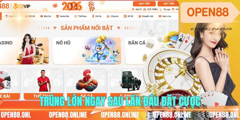 Trúng lớn ngay sau lần đầu đặt cược