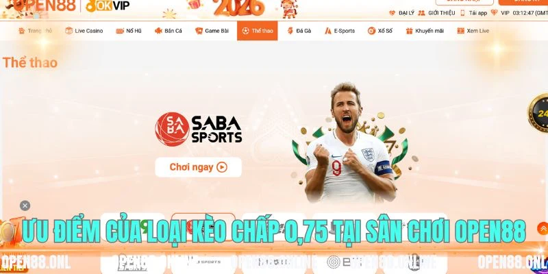 Ưu điểm của loại kèo chấp 0,75 tại sân chơi OPEN88